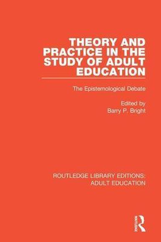 Routledge Library Editions: Adult Education- Theory and Prac ... - cover