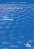 Routledge Revivals- Costing Community Care