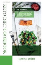 The Ultimate Keto Diet Cookbook for Beginners