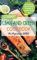 Gourmet Lean and Green Cookbook For Beginners 2021