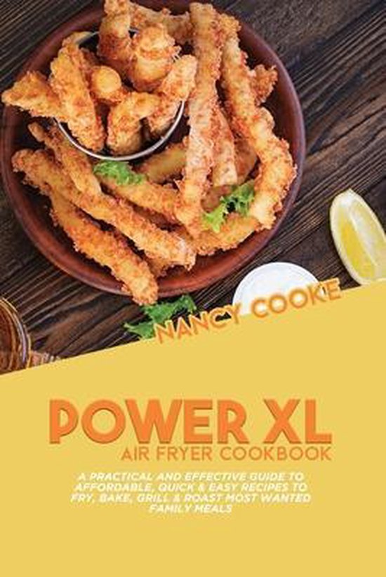Power XL Air Fryer Cookbook, Nancy Cooke 9781914446009 Boeken