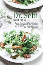 The Complete Dr. Sebi Cookbook