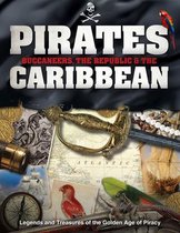 Pirates, Buccaneers, the Republic and the Caribbean