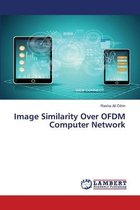 Image Similarity Over OFDM Computer Network