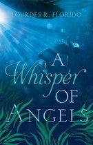 Nuevos Angels-A Whisper of Angels