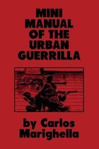 Minimanual of the Urban Guerrilla