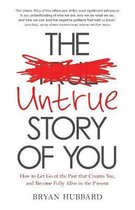 Untrue Story Of You