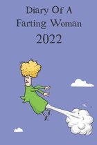 Funny Diary Of A Farting Woman 2022