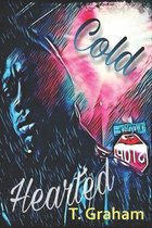 Cold-Hearted