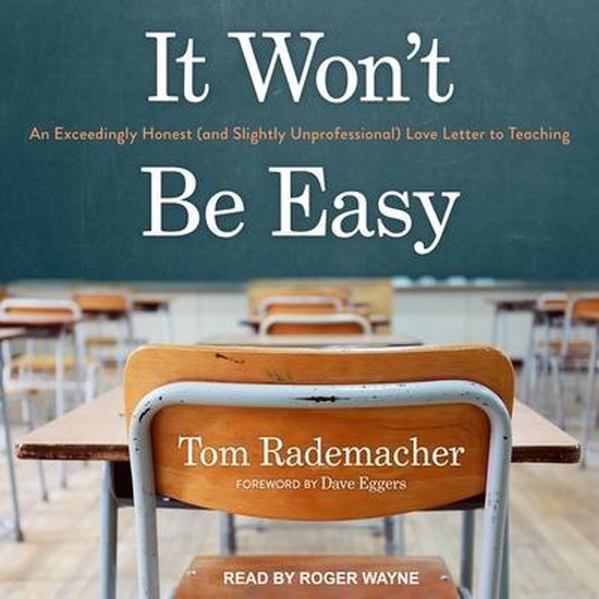 It Won't Be Easy: An Exceedingly Honest (and Slightly Unprofessional ...
