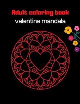 Adult coloring book: valentine mandala