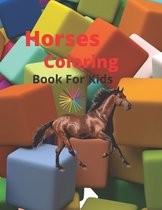 Horses Coloring Book for Kids