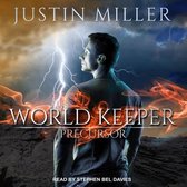 World Keeper Lib/E: Precursor