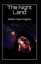 Night Land( illustrated edition)