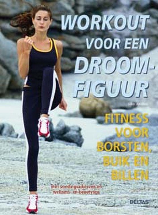 Cover van het boek 'Workout voor een droomfiguur'