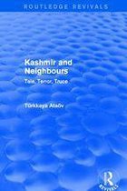 Routledge Revivals - Kashmir and Neighbours