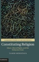 Cambridge Studies in Law and Society- Constituting Religion