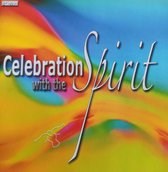Celebration with the Spirit - Gospelkoor the Spirit Doornspijk / CD Christelijk - Gospel - Opwekking - Praise - Worship