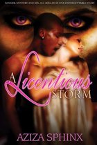 A Licentious Storm