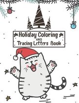 Holiday coloring and Tracing Letters Book