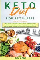 Keto Diet for Beginners: 2 Books in 1