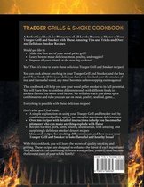 Traeger Grills & Smoker Cookbook: All You Need To Know For The Traeger Grill