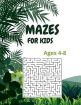 Mazes for Kids Age 4-8
