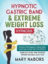 Hypnotic Gastric Band and Extreme Weight Loss Hypnosis