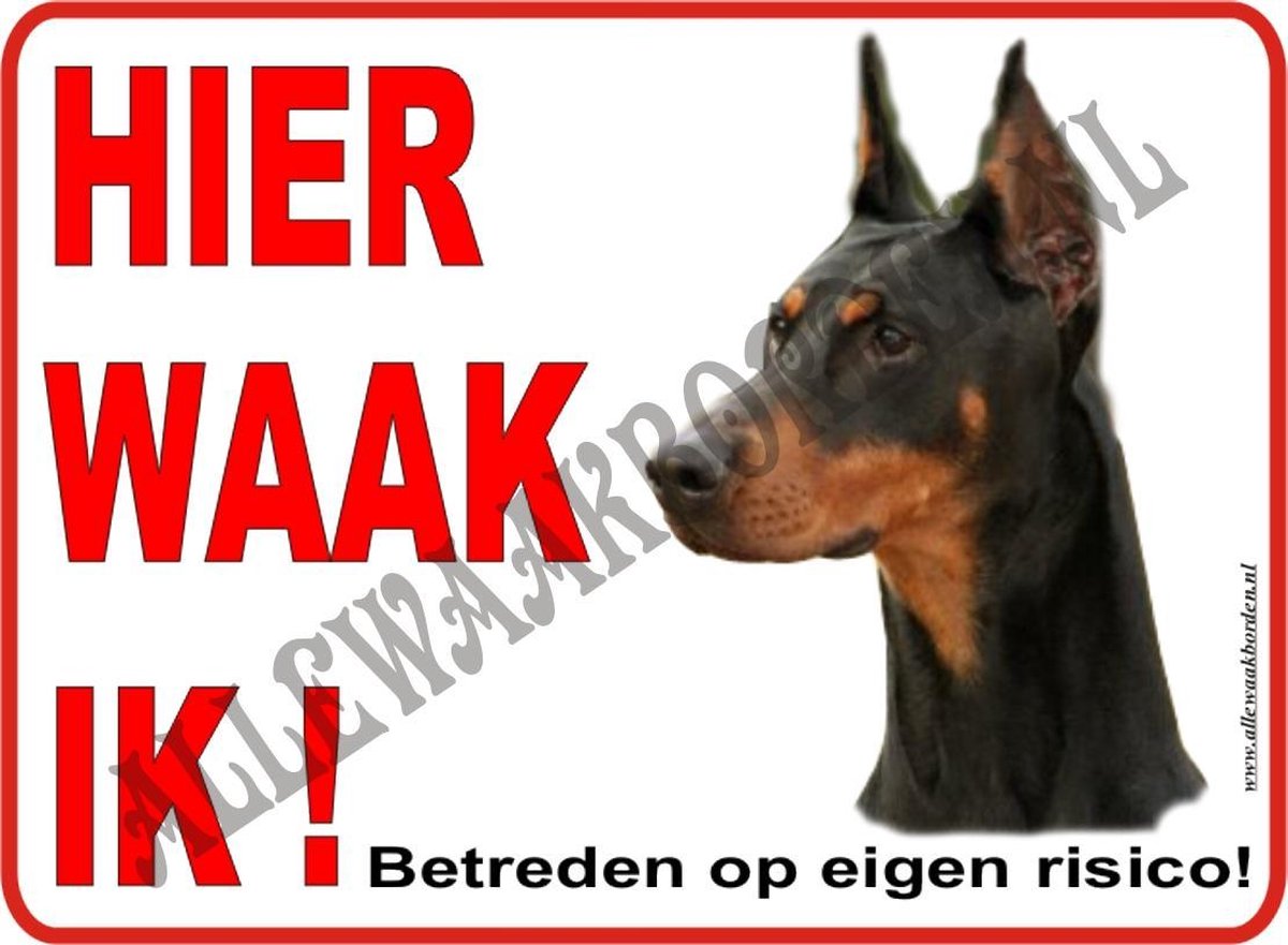 Bol.com Dobermann 129A ...formaat 15x20 cm (ondergrond: wit)...(hier waak ik!)...(wit/rood zwart +  full color afbeelding)...Gra... aanbieding