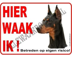 Dobermann 129A ...formaat 15x20 cm (ondergrond: wit)...(hier waak ik!)...(wit/rood zwart +  full color afbeelding)...Gratis verzenden!)