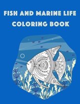 Fish and Marine Life Coloring Book