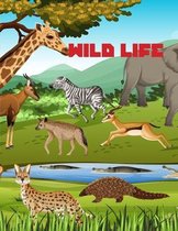 Wild Life