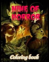 Nine of horror coloring book