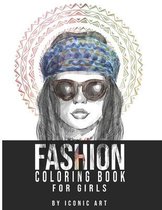 Fashion Coloring Book For Girls: