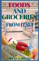 Foods and Groceries from Italy
