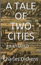 A Tale of Two Cities Illustrated