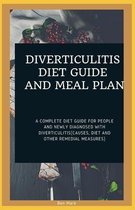 Diverticulitis Diet Guide and Meal Plan