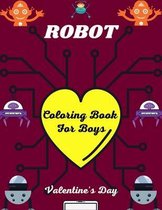 ROBOT Coloring Book For Boys Valentine's Day