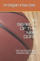 In Search of the NBA Goat