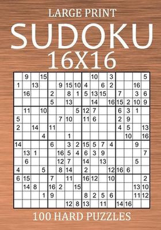 Large Print Sudoku Variants Large Print Sudoku 16x16 100 Hard