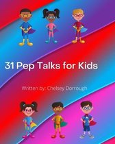 31 Pep Talks for Kids