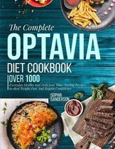 The Complete Optavia Diet Cookbook