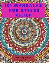 101 Mandalas for Stress Relief