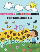 Butterfly Coloring Book for Kids Ages 4-8: Cute Flying Insects/ Unique Pattern: Children Activity Workbook for Toddlers and Preschooler (Perfect Gift for Animal Lovers