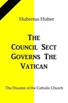 The Council Sect governs the Vatican