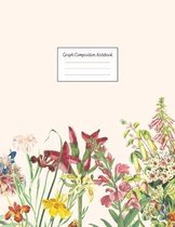 Graph Composition Notebook: Grid Paper Notebook: Large Size 8.5x11 Inches, 110 pages. Notebook Journal: Realistic Flower Picture Workbook for Pres