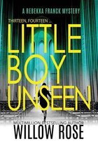 Rebekka Franck Mystery- Thirteen, Fourteen... Little Boy Unseen