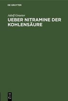 Ueber Nitramine Der Kohlensäure