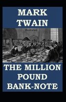 The Million Pound Bank Note Illustrated