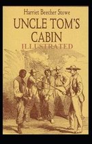 Uncle Tom's Cabin Illustrated
